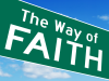 The Way Of Faith